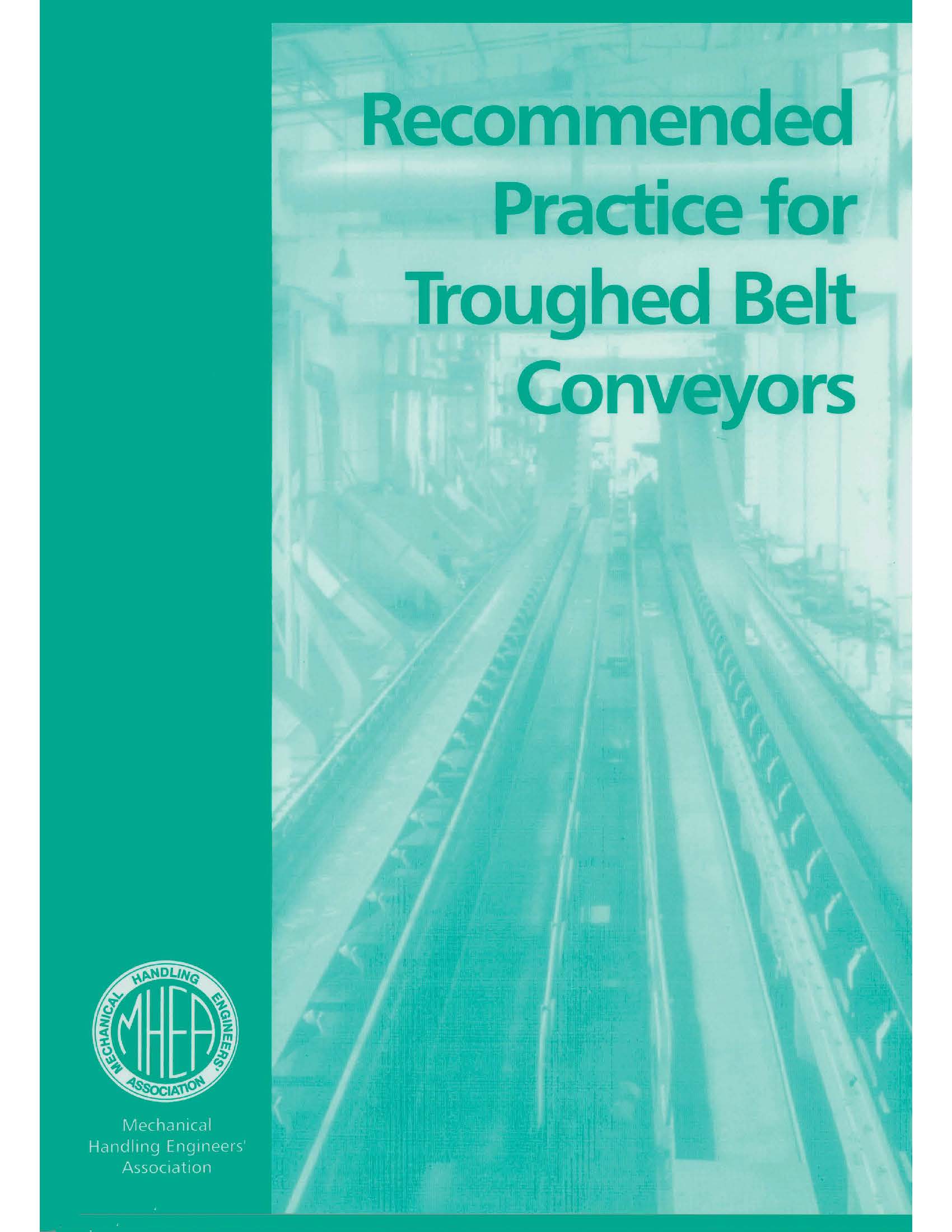 Non UK Purchases – Recommended Practice for Trough Belt Conveyors