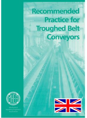 For UK  Purchases – Recommended Practice for Trough Belt Conveyors